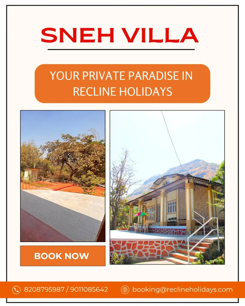 Choosing the perfect bungalow near pune | recline holidays weekend bungalow rental best stay near pune bungalow selection guide bungalow near pune luxury weekend bungalow private bungalow pune top weekend stays pune